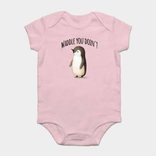 Waddle You Doin'? adorable penguin pun design Baby Bodysuit